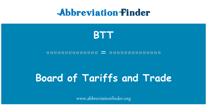 BTT: 관세 및 무역
