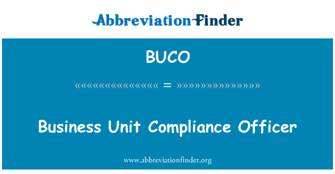 BUCO: ビジネス ユニット ・ コンプライアンス ・ オフィサー