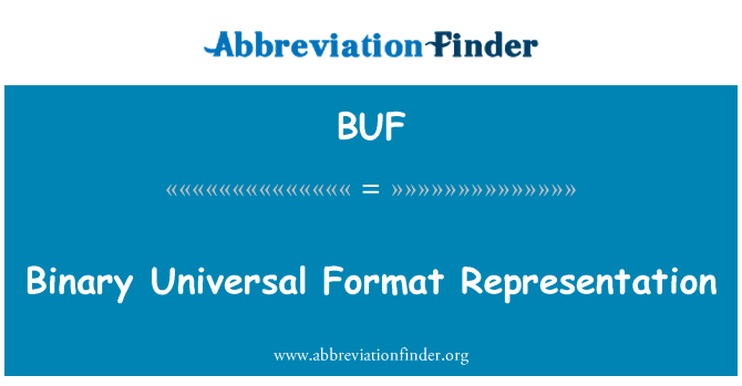BUF: نمائندگی بائنری عالمگیر وضع کریں