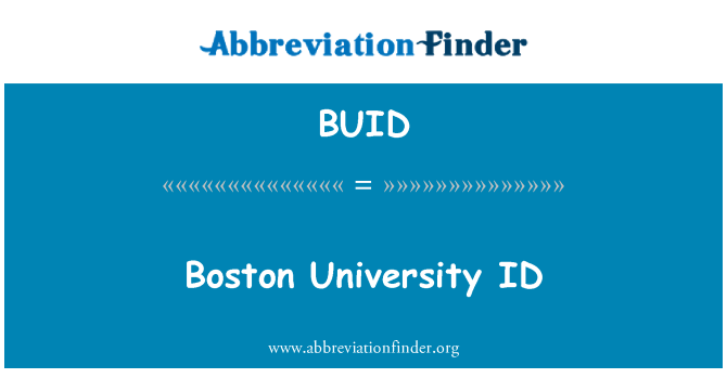 BUID: Boston University ID