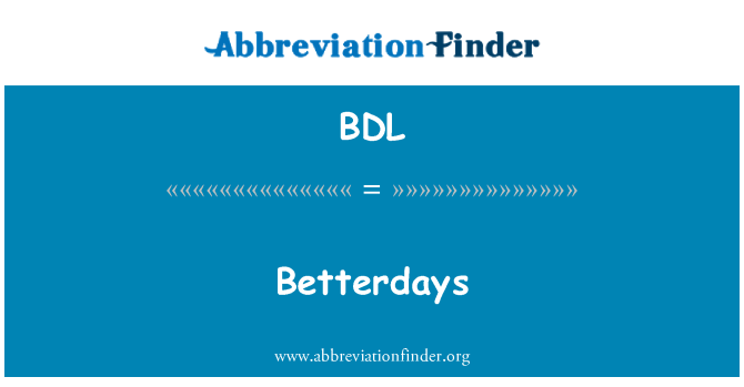 BDL: Betterdays
