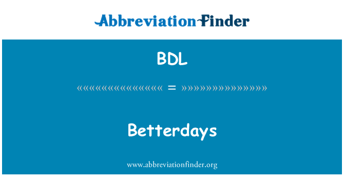 BDL: Betterdays