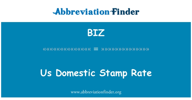 BIZ: Us Domestic Stamp Rate