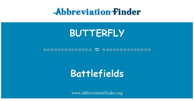 BUTTERFLY: Bataille