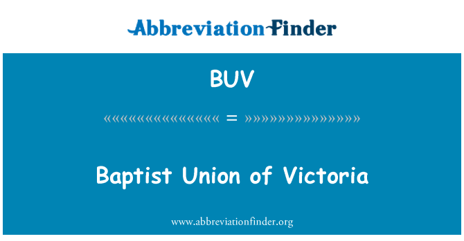 BUV: Baptist Birliği Victoria