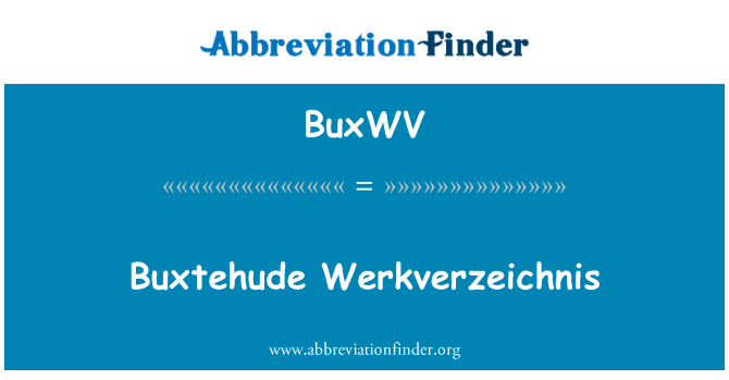 BuxWV: Buxtehude Werkverzeichnis