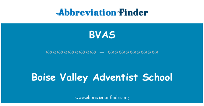 BVAS: Boise Valley Adventist School