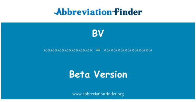 BV: Versão beta