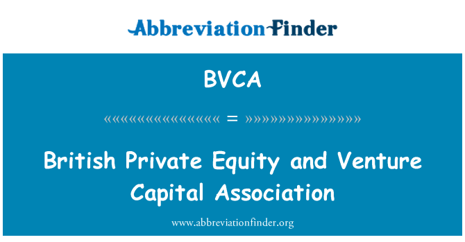 BVCA: Britský Private Equity a Venture Capital Association