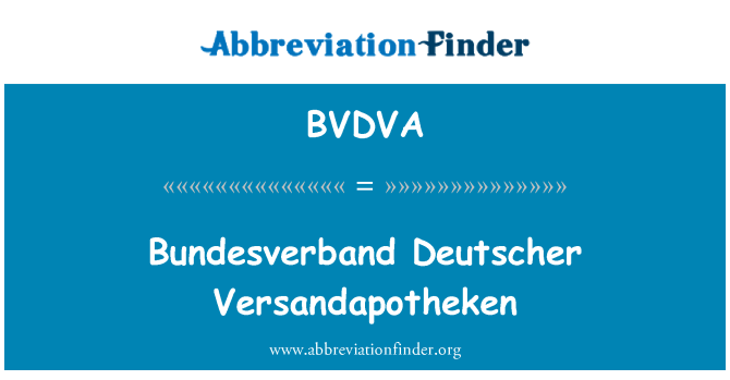 BVDVA: Bundesverband דויטשר Versandapotheken
