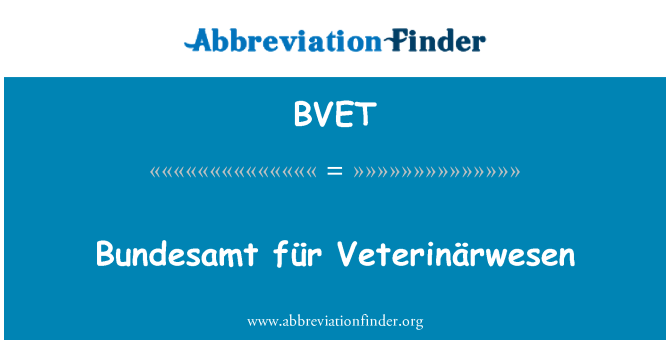 BVET: Bundesamt für Veterinärwesen