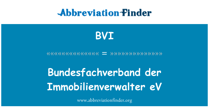 BVI: Bundesfachverband der Immobilienverwalter eV