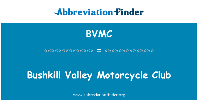 BVMC: Club de motocicletă BUSHKILL Valley