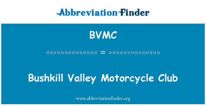 BVMC: Bushkill घाटी मोटर साइकिल क्लब