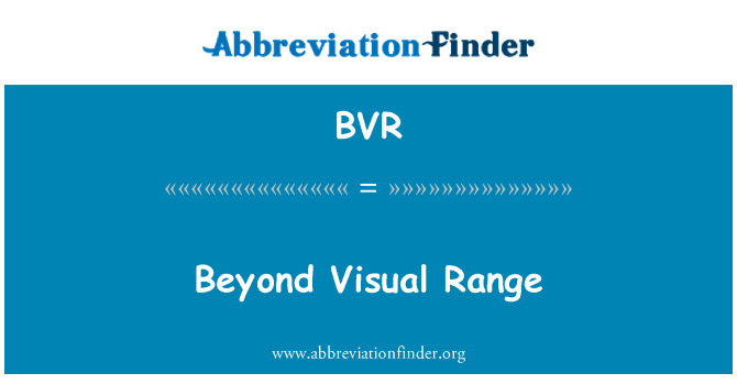 BVR: Beyond Visual Range