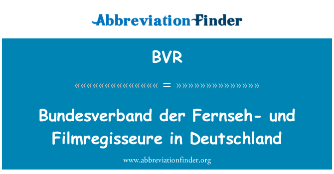 BVR: Bundesverband der Fernseh-und Filmregisseure in Deutschland