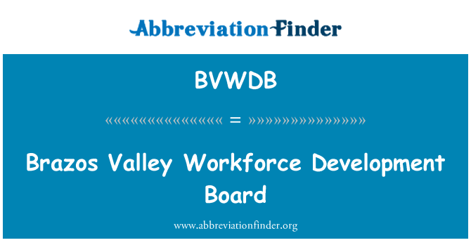 BVWDB: Brazos Valley Workforce Development Board