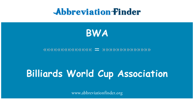 BWA: Piljard World Cup Assotsiatsiooni