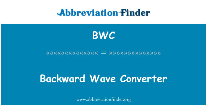 BWC: Convertisseur en onde