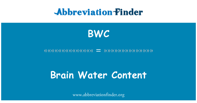 BWC: محتوى الماء في الدماغ