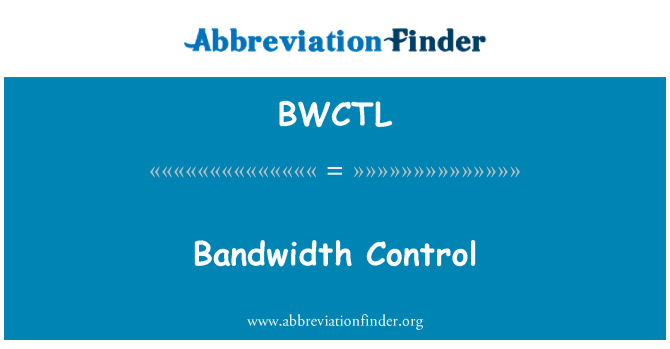 BWCTL: बैंडविड्थ नियंत्रण