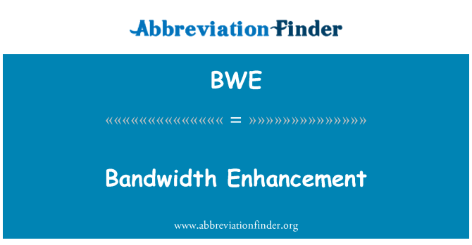 BWE: Amélioration la