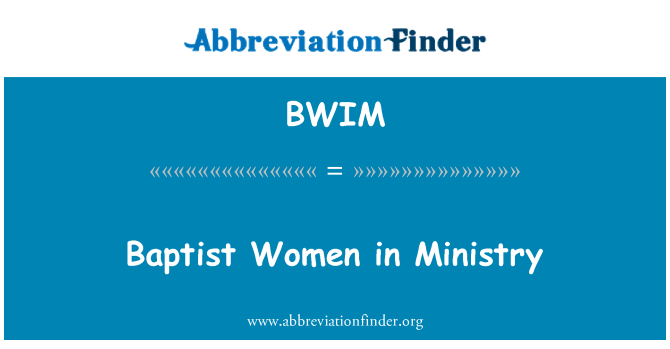 BWIM: Баптистских женщин в министерстве