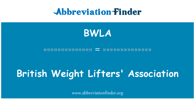 BWLA: British Weight Lifters' Association