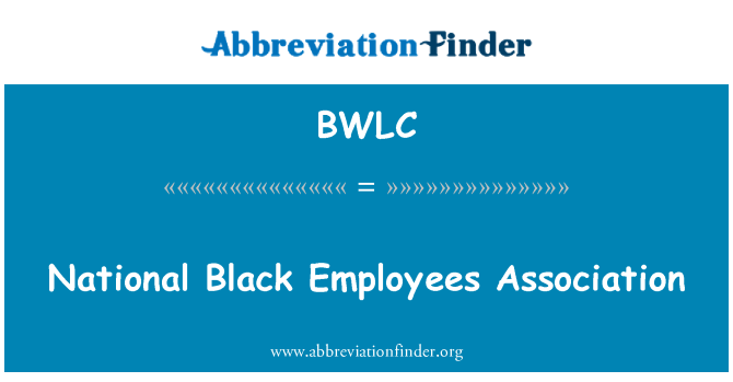 BWLC: قومی سیاہ فام ملازمین ایسوسی ایشن