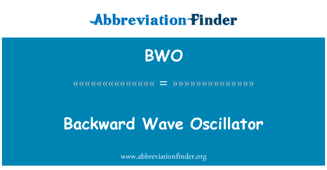 BWO: Oscilador de onda para trás