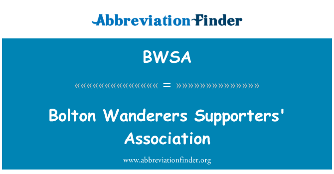 BWSA: Bolton Wanderers Supporters' Association