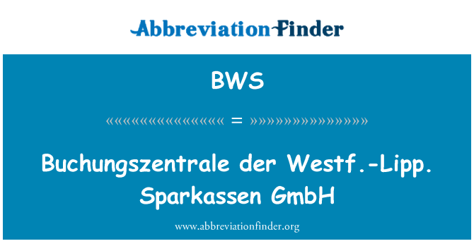 BWS: Buchungszentrale der Westf.-Lipp. : Sparkassen GmbH