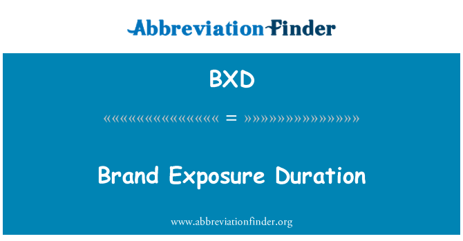 BXD: Durata di esposizione marchio