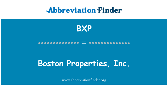 BXP: Boston egenskaber, Inc.