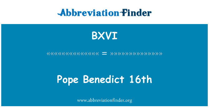 BXVI: สมเด็จพระสันตะปาปาเบเนดิกต์ 16