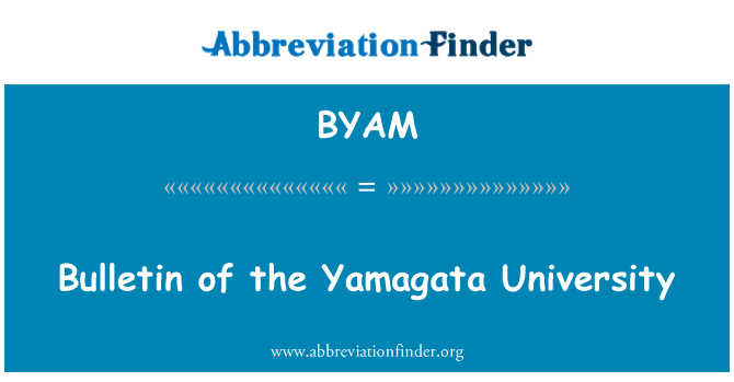 BYAM: Bulletin of the Yamagata University