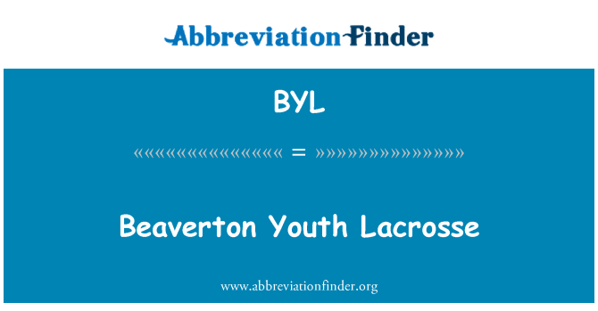 BYL: Beaverton ungdom Lacrosse