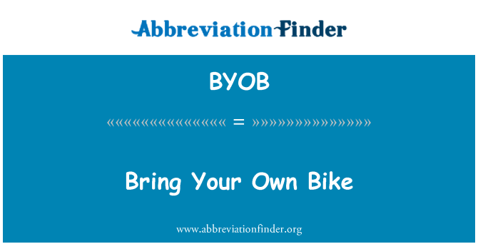 BYOB: Bring Your Own Bike