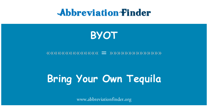 BYOT: 把你自己的龍舌蘭酒