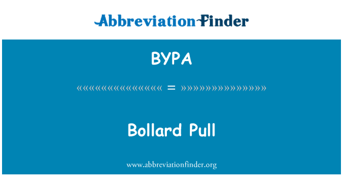 BYPA: Bollard Pull