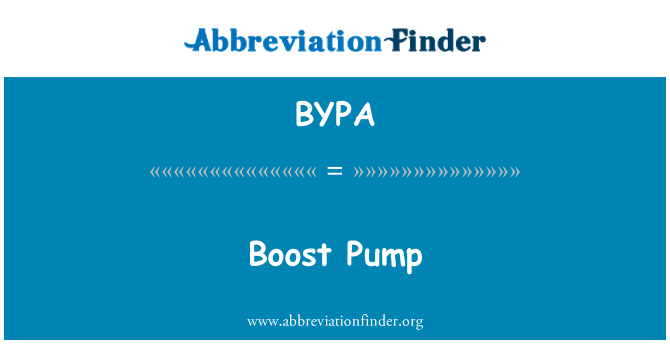BYPA: Boost Pump
