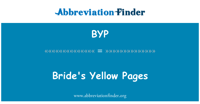 BYP: Bride's Yellow Pages