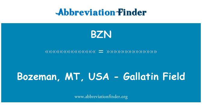 BZN: Bozeman, MT, Yhdysvallat - Gallatin Field