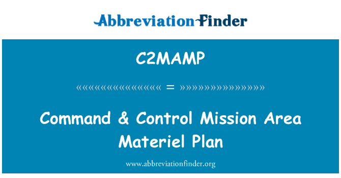 C2MAMP: Comando & piano di controllo missione zona Materiel