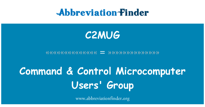 C2MUG: Command & Control Microcomputer Users' Group