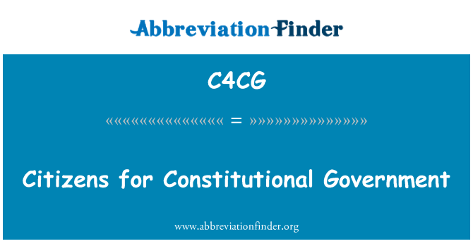 C4CG: Citizens for Constitutional Government