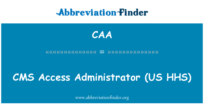 CAA: CMS adgang Administrator (amerikanske HHS)