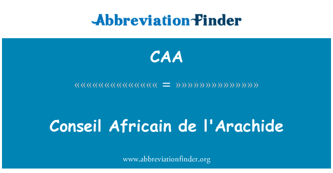 CAA: Conseil Africain de l'Arachide