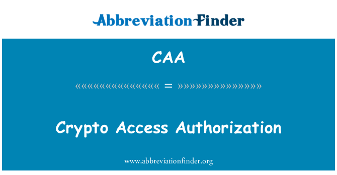 CAA: 暗号のアクセスの承認