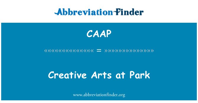 CAAP: Creative Arts at Park